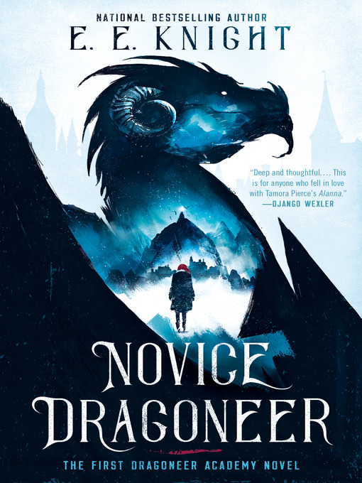 Title details for Novice Dragoneer by E.E. Knight - Available